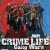 Crime life