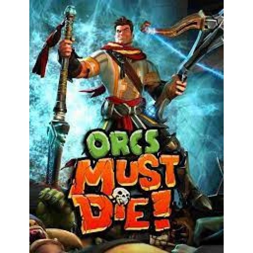 Orcs Must Die